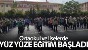 Ortaokul ve liselerde yüz yüze eğitim başladı