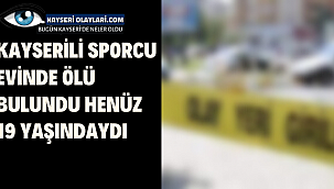 Kayserili Sporcu Evinde Ölü Bulundu