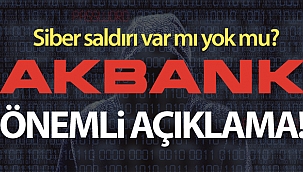 Akbank CEO'su Hakan Binbaşgil'den açıklama: 'Siber saldırı yok'