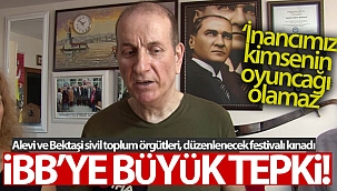 Alevi ve Bektaşi sivil toplum örgütlerinden İBB'ye tepki