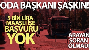 Aylık 5 bin TL maaşla çalışacak 50 otobüs şoförü aranıyor ama bulunamıyor