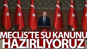 Cumhurbaşkanı Erdoğan: 'Suyumuzu korumakla vatanımızı korumak arasında fark yok'