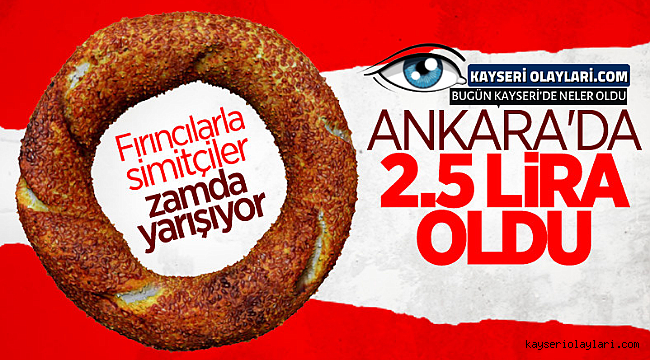 Fırıncılar ve Simitçiler Zam Yarışına Girdi