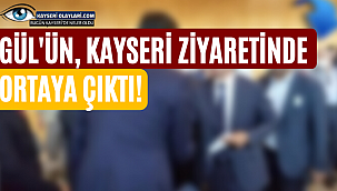Gül'ün, Kayseri ziyaretinde Tokalaşmada Dikkat Çeken İsim