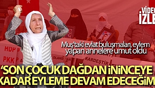 Muş'taki ilk evlat buluşması, eylem yapan annelere umut oldu