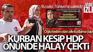 Oğlu teslim olan anne, HDP il binası önünde kurban kesip davul zurna eşliğinde halay çekti