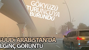 Suudi Arabistan'da kum fırtınası gökyüzünü turuncuya bürüdü