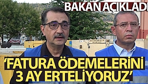 Afetlerden etkilenen vatandaşların faturaları 3 ay süreyle ertelenecek