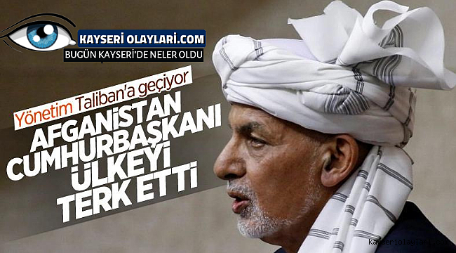 Afganistan Cumhurbaşkanı ülkeyi terk etti