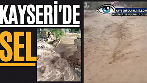 Kayseri'de Sel! 