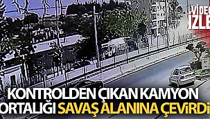 Kontrolden çıkan kamyon ortalığı savaş alanına çevirdi