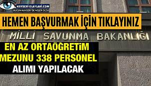 MSB En Az Ortaöğretim Mezunu 338 Sözleşmeli Personel Alımı Yapacak! Hemen Başvur