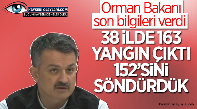 Orman Yangınlarında Son Durum Paylaşıldı