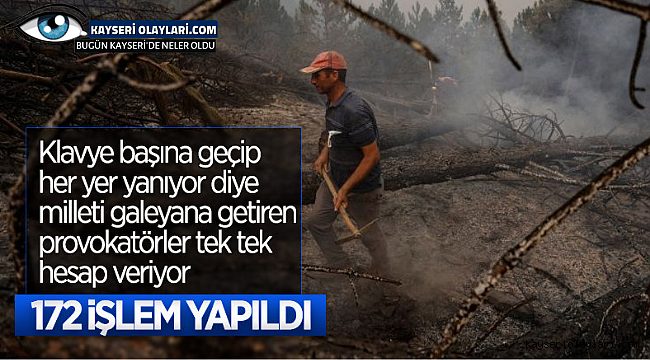Orman Yangınlarıyla alakalı sosyal medyada provokasyon yapanlarla ilgili açıklama