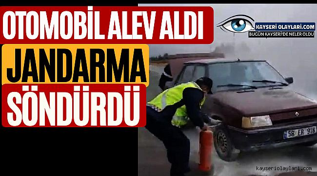 Otomobil Birden Bire Alev Aldı! Jandarma Söndürdü