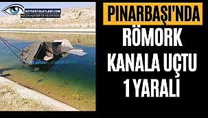 Pınarbaşı'nda Kaza! Römork Kanala Uçtu!