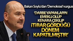 Bakan Soylu'dan 'Demokrasi' vurgusu