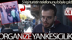 Beyoğlu'nda organize yankesicilik, kameraya yansıdı