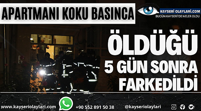 Binayı Koku Basınca Öldüğü 5 Gün Sonra Fark Edildi! 