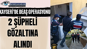 Kayseri'de Deaş Operasyonu! 2 Gözaltı