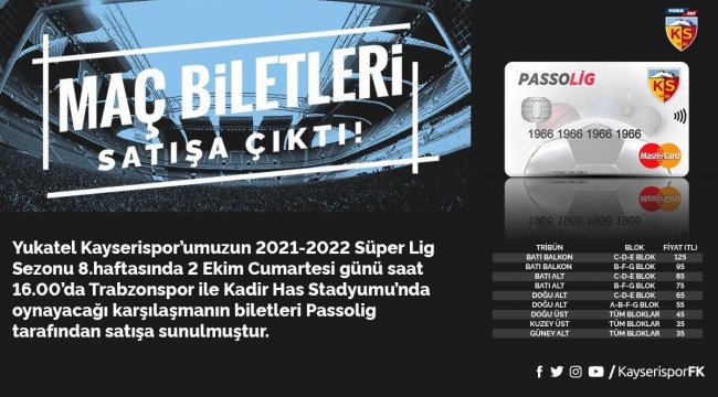 Kayserispor Trabzonspor maçı biletleri satışa çıktı