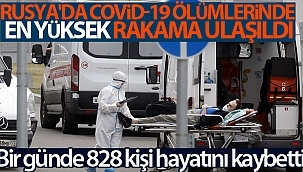 Rusya'da Covid-19 ölümlerinde en yüksek rakama ulaşıldı