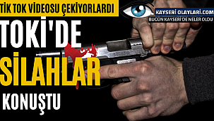 Toki Demokrasi Mahallesinde Silahlar Konuştı