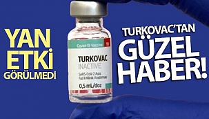 TURKOVAC'tan güzel haber; aşılanan 36 kişide yan etki görülmedi