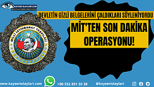 Devletin gizli belgelerini Çaldıkları İddia Ediliyordu! Mit Son Noktayı Koydu