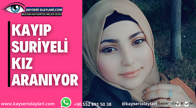 Kayıp Suriyeli Kız Aranıyor!