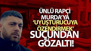 'Murda' lakaplı şarkıcı 'uyuşturucuyu özendirmek' suçundan gözaltına alındı