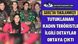Sarız'da Yakalanan Kadın Teröristle İlgili Detaylar Ortaya Çıktı