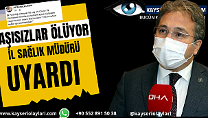 Aşısızlar Ölüyor! İl Sağlık Müdürü Uyardı