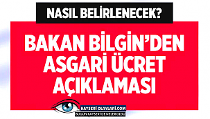 Bilgin'den asgari ücret açıklaması!