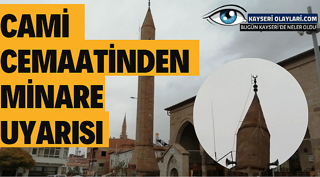 Cami Cemaatinden Minare Uyarısı