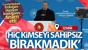Cumhurbaşkanı Erdoğan deprem konutlarını teslim etti