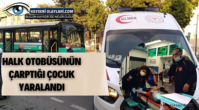 Halk Otobüsünün Çarptığı Çocuk Yaralandı