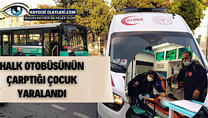 Halk Otobüsünün Çarptığı Çocuk Yaralandı