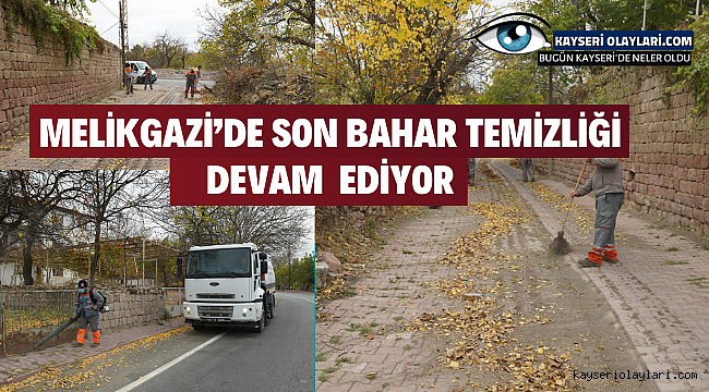 Melikgazi'de Bahar Temizliği Devam Ediyor
