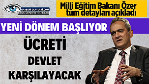 Milli Eğitim Bakanı Duyurdu! Ücreti Devlet Karşılayacak