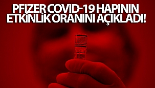 Pfizer'in korona virüs ilacı yüzde 89 başarılı