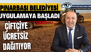 Pınarbaşı Belediyesi Duyurdu! Çiftçisine Büyük Destek 
