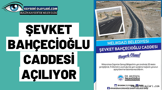 Şevket Bahçecioğlu Caddesi Açılıyor