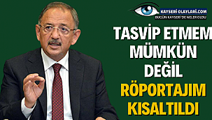 Tasvip Etmem Mümkün Değil Röportajım Kısaltıldı