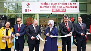 TÜBİTAK'ta bitkisel ilaç açılışı