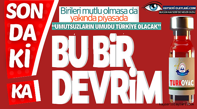 Yerli ve Milli Aşımız Çok Yakında Piyasada! İşte TURKOVAC ile ilgili merak edilenler 