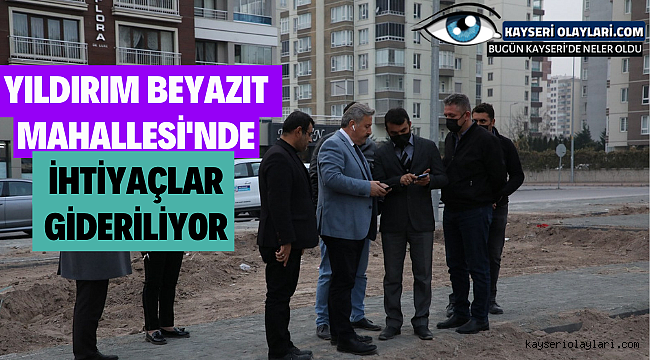 Yıldırım Beyazıt Mahallesi'nde ihtiyaçlar gideriliyor