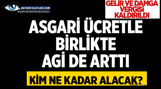 2022 asgari ücret ile birlikte AGİ arttı! AGİ 2022 ne kadar olacak? AGİ hesaplama tablosu