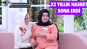 22 Yıllık Hasret Sona Erdi
