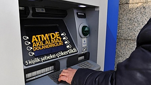 ATM'de akılalmaz dolandırıcılık